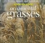 Step-By-Step Ornamental Grasses (Step-By-Step Series)