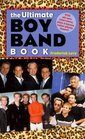 The Ultimate Boy Band Book