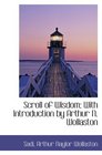 Scroll of Wisdom With Introduction by Arthur N Wollaston