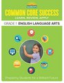 Barrons Common Core Success Grade 1 English Language Arts Preparing Students for a Brilliant Future
