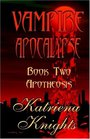 Vampire Apocalypse Book Two Apotheosis