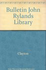 Bulletin John Rylands Library