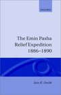 The Emin Pasha Relief Expedition