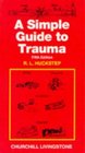 A Simple Guide to Trauma