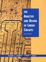 The Analysis and Design of Linear Circuits 3rd Edition
