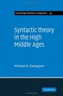 Syntactic Theory in the High Middle Ages Modistic Modules of Sentence Structure