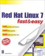 Red Hat LINUX 7 Fast and Easy