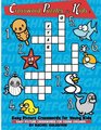 Crossword Puzzles for Kids  Easy Picture Crosswords for Young Kids Easy Picture Crosswords for Young Children