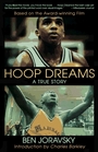 Hoop Dreams A True Story of Hardship and Triumph