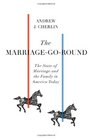 The MarriageGoRound The State of Marriage and the Family in America Today