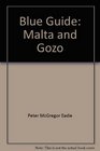 Blue Guide Malta and Gozo