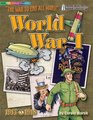 World War I The War to End All Wars