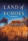 Land of Echoes A Cree Black Thriller