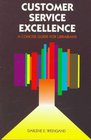 Customer Service Excellence: A Concise Guide for Librarians (Ala Editions)