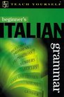 Teach Yourself Beginner's Italian Grammar