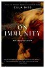 On Immunity An Inoculation