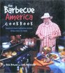 The Barbecue America Cookbook America's Best Recipes from Coast to Coast