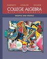 College Algebra With Trigonometry Graphs and Models