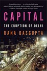 Capital: The Eruption of Delhi
