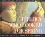 The Boy Who Looked for Spring