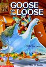 Goose on the Loose (Animal Ark, Bk 14)