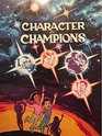 Character for Champions