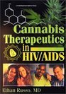 Cannabis Therapeutics in HIV/Aids (Journal of Cannabis Therapeutics, V. 1, No. 3/4) (Journal of Cannabis Therapeutics, V. 1, No. 3/4)