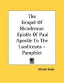 The Gospel Of Nicodemus Epistle Of Paul Apostle To The Laodiceans  Pamphlet