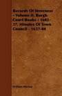 Records Of Inverness  Volume II Burgh Court Books  160237 Minutes Of Town Council  163788