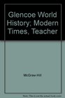 Glencoe World History Modern Times Teachers Wraparound Edition