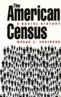 The American Census  A Social History