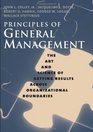 Principles of General Management The Art and Science of Getting Results Across Organizational Boundaries