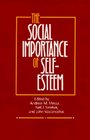 The Social Importance of SelfEsteem