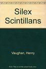 Silex Scintillans