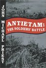 Antietam  The Soldiers' Battle