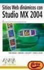 Sitios Web Dinamicos Con Studio Mx 2004