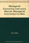 Managerial Economics Instructors Manual Managerial Economics Ins Man