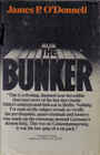 The Bunker The History of the Reich Chancellery Group