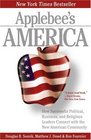 Applebee's America How Successful Political Business and Religious Leaders Connect with the New American Community