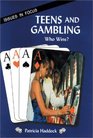 Teens and Gambling Who Wins