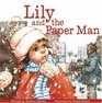 Lily and the Paper Man