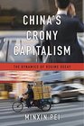 China's Crony Capitalism The Dynamics of Regime Decay