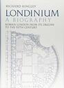 Londinium A Biography Roman London from its Origins to the Fifth Century