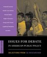 Issues for Debate in American Public Policy Selections from CQ Researcher