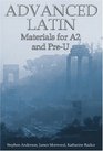 Advanced Latin Materials for A2 and PreU
