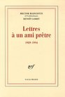 Lettres  un ami prtre