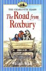 The Road from Roxbury (Little House)
