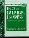 Health and Environmental Risk Analysis Volume 2 Fundamentals with Applications