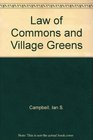 Law of Commons and Village Greens