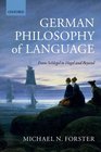 German Philosophy of Language From Schlegel to Hegel and beyond